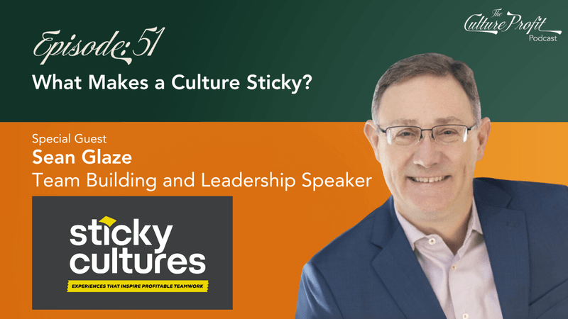What Makes a Culture Sticky?