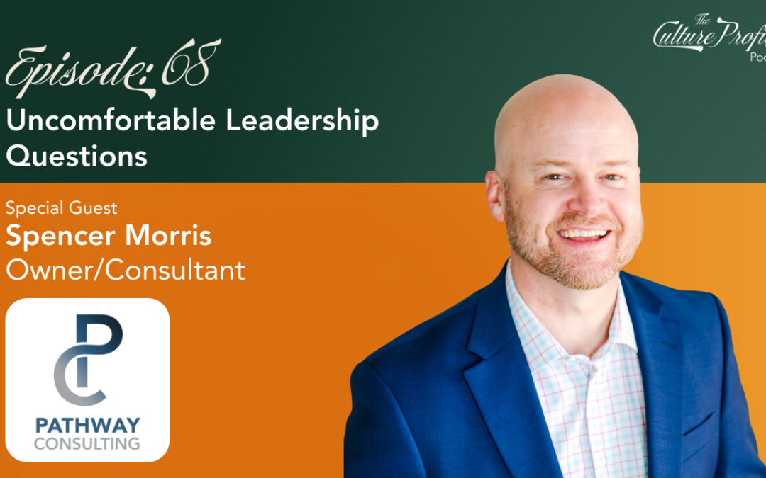 Uncomfortable Leadership Questions