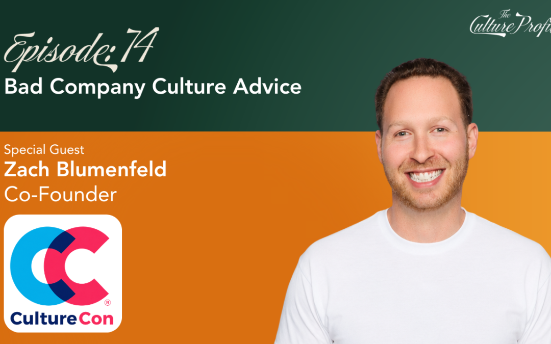Bad Company Culture Advice